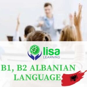 LISA Learning - Albanian Language - B1 - B2