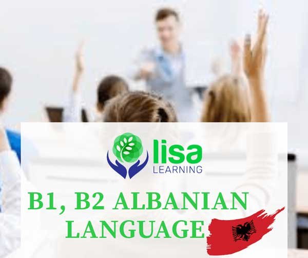LISA Learning - Albanian Language - B1 - B2